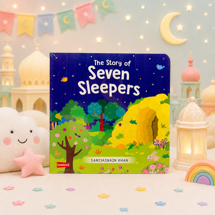 The Story of Seven Sleepers illustrated board book by Saniyasnain Khan