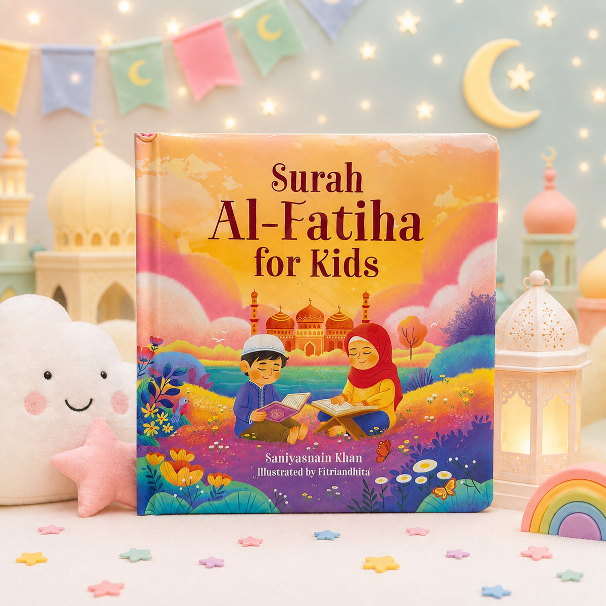 Surah Al-Fatiha for Kids illustrated board book by Saniyasnain Khan